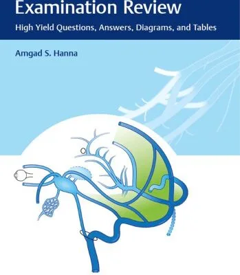 خرید و دانلود نسخه کامل کتاب Neurosurgery Primary Examination Review: High Yield Questions, Answers, Diagrams, and Tables