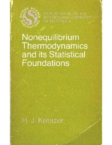 خرید و دانلود نسخه کامل کتاب Nonequilibrium Thermodynamics and Its Statistical Foundations_68bee612027a0.jpeg خرید و دانلود نسخه کامل کتاب Nonequilibrium Thermodynamics and Its Statistical Foundations