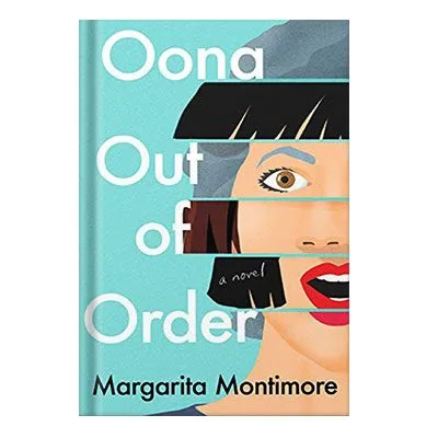 خرید و دانلود نسخه کامل کتاب Oona Out of Order by Margarita Montimore