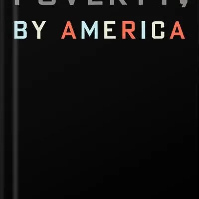 خرید و دانلود نسخه کامل کتاب Poverty, by America by Matthew Desmond