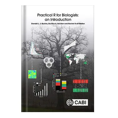 خرید و دانلود نسخه کامل کتاب Practical R for Biologists An Introduction by Donald L.J. Quicke Buntika A. Butcher Rachel A. Kruft Welton