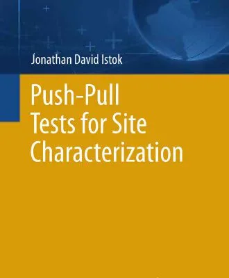 خرید و دانلود نسخه کامل کتاب Push-Pull Tests for Site Characterization