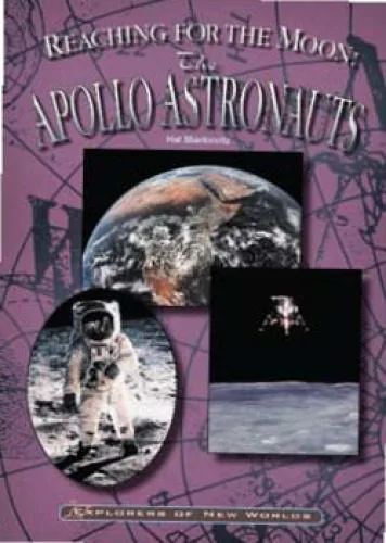 خرید و دانلود نسخه کامل کتاب Reaching for the Moon: The Apollo Astronauts_68bc936c88a30.jpeg خرید و دانلود نسخه کامل کتاب Reaching for the Moon: The Apollo Astronauts