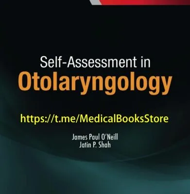 خرید و دانلود نسخه کامل کتاب Self-Assessment in Otolaryngology