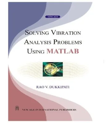 خرید و دانلود نسخه کامل کتاب Solving Vibration Analysis Problems using MATLAB
