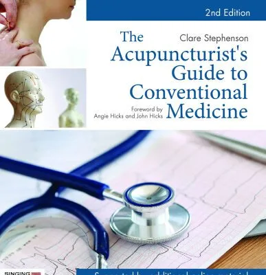 خرید و دانلود نسخه کامل کتاب The Acupuncturist’s Guide to Conventional Medicine
