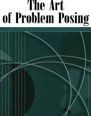 خرید و دانلود نسخه کامل کتاب The art of problem posing