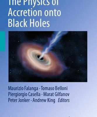 خرید و دانلود نسخه کامل کتاب The Physics of Accretion onto Black Holes