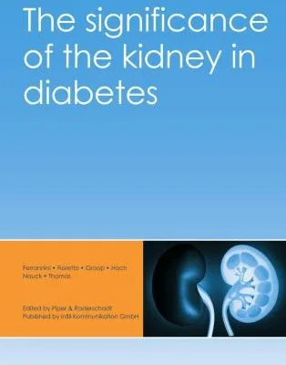 خرید و دانلود نسخه کامل کتاب The significance of the kidney in diabetes