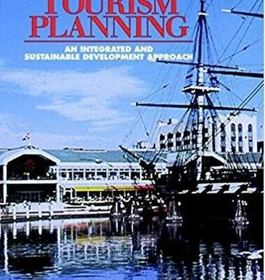 خرید و دانلود نسخه کامل کتاب Tourism Planning: An Integrated and Sustainable Development Approach.