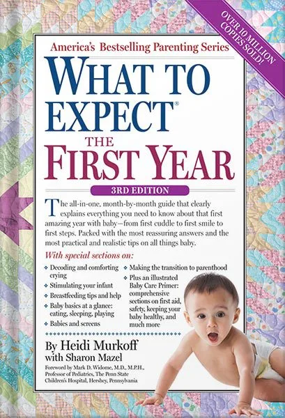 خرید و دانلود نسخه کامل کتاب What to Expect the First Year (What to Expect (Workman Publishing)) by Heidi Murkoff